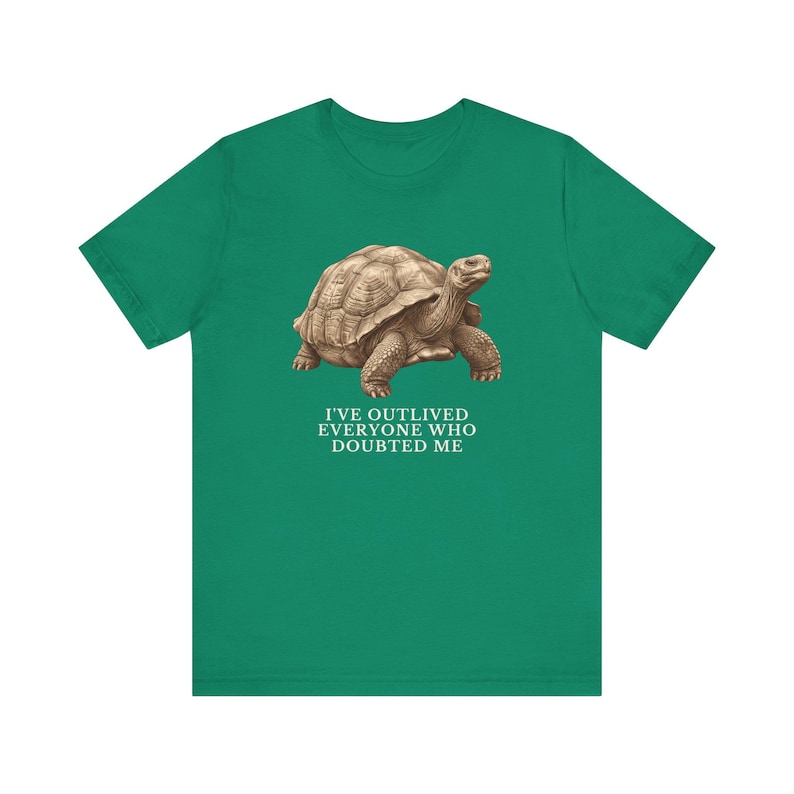 Outlived Every Last Doubter Shirt, Funny Tortoise Tee, Motivational Gift, Survivor Humor Graphic T-Shirt, Slow and Steady afbeelding 12