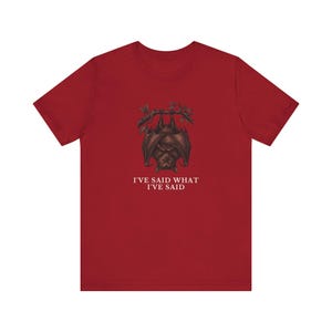 Camiseta "He dicho lo que he dicho" imagen 19