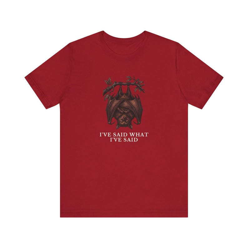 Camiseta "He dicho lo que he dicho" imagen 19
