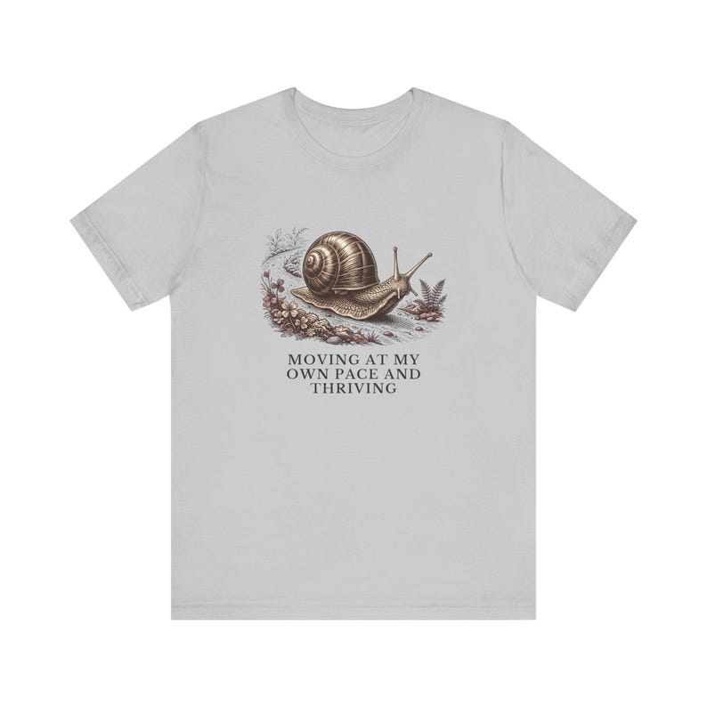Moving At My Own Pace T-Shirt image 5