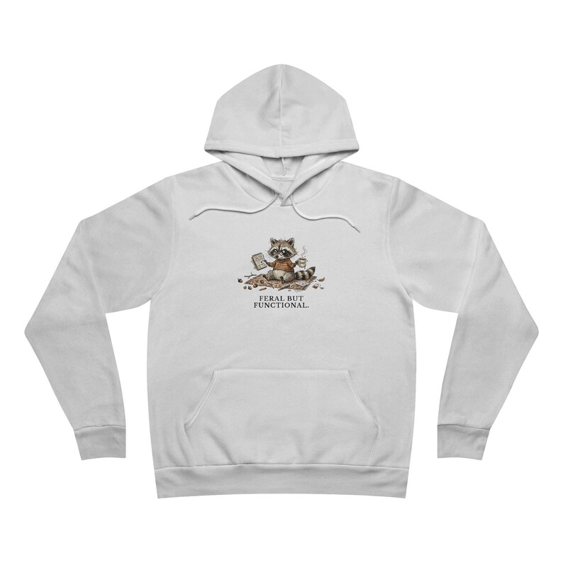 Feral But Functional Hoodie - Funny Raccoon Burnout Gift image 4