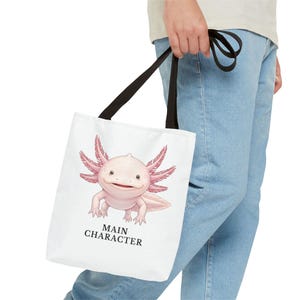 Main Character Energy Axolotl Tote Bag - Cute Animal Confidence Gift image 3