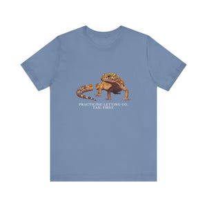 Practicing Letting Go Gecko T-Shirt image 13