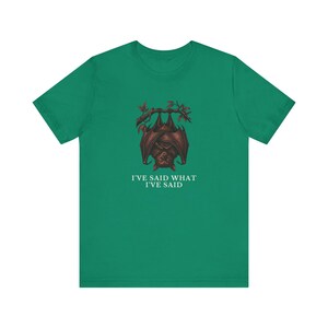Camiseta "He dicho lo que he dicho" imagen 11
