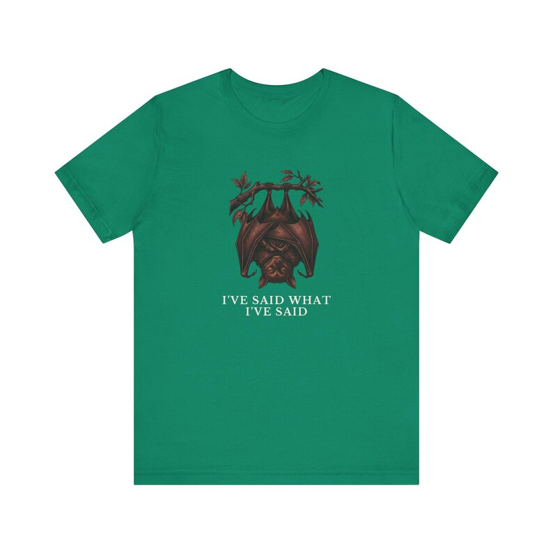 Camiseta "He dicho lo que he dicho" imagen 11