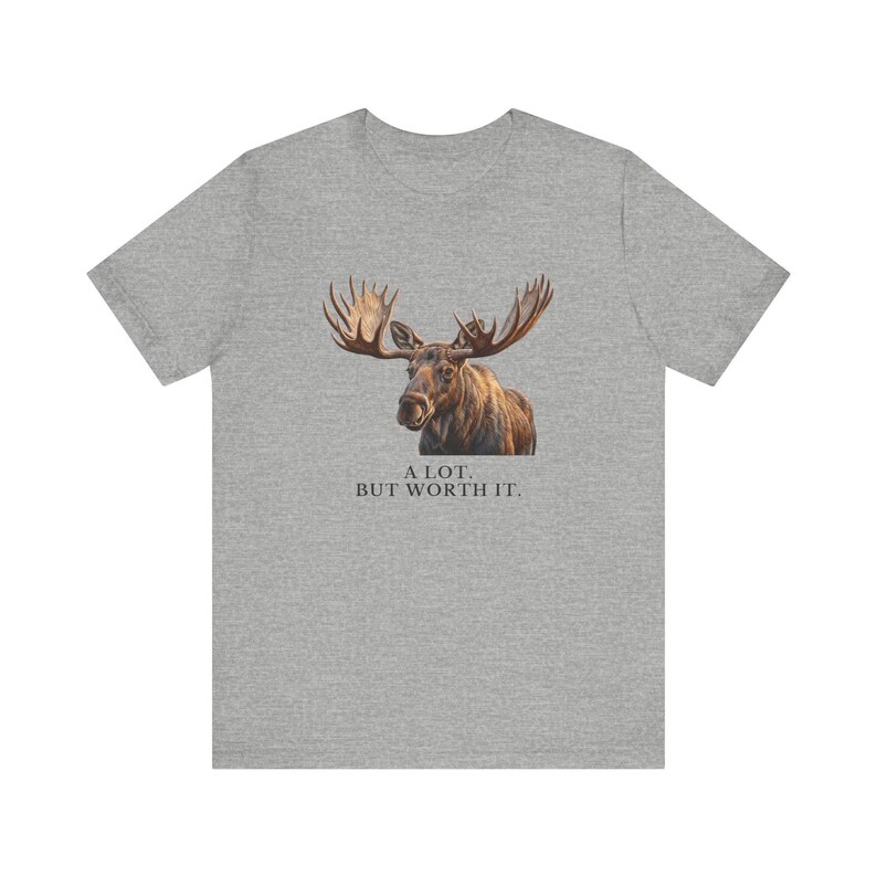 A Lot. But Worth It. T-Shirt 画像 13