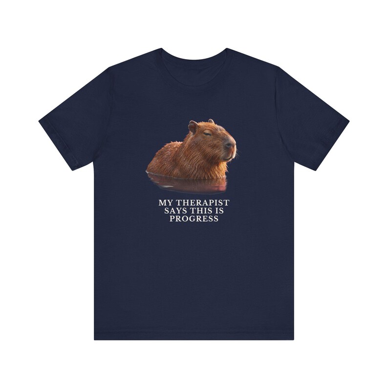 My Therapist Calls This Progress Shirt, Funny Capybara Tee, Therapy Humor Gift, Mental Health Meme Graphic T-Shirt, Self Care image 16