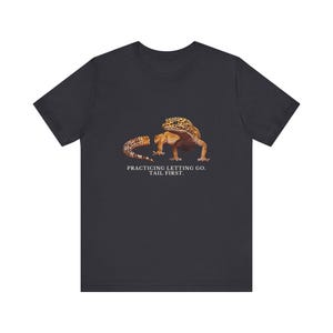Practicing Letting Go Gecko T-Shirt image 10