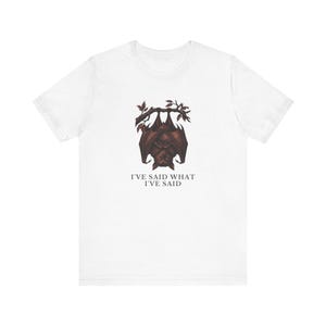 Camiseta "He dicho lo que he dicho" imagen 4