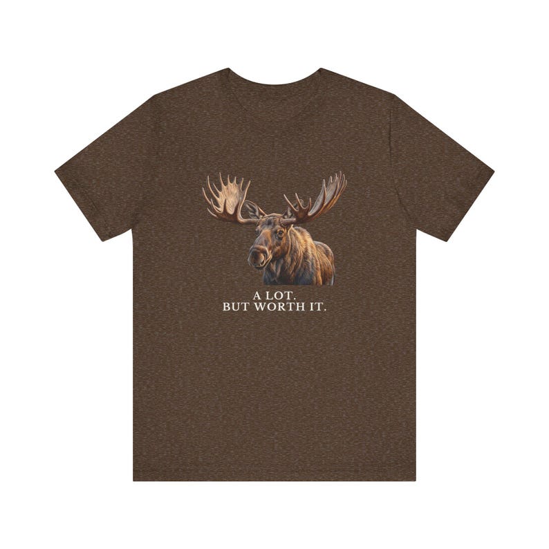 A Lot. But Worth It. T-Shirt 画像 9