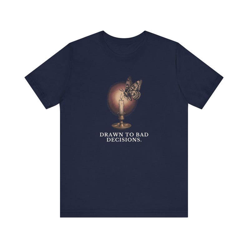 Drawn To Bad Decisions T-Shirt image 16