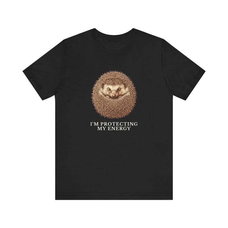 Protecting My Energy Hedgehog T-Shirt Bild 7