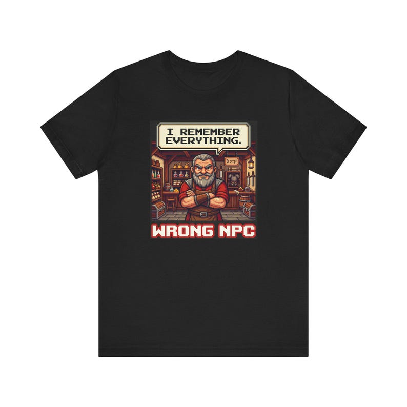 Wrong NPC Dialogue Graphic Tee - Pixel Art Gaming Humor Gift image 8