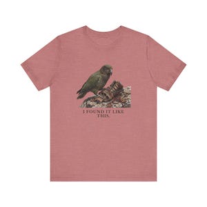 I Found It Like This T-Shirt image 6