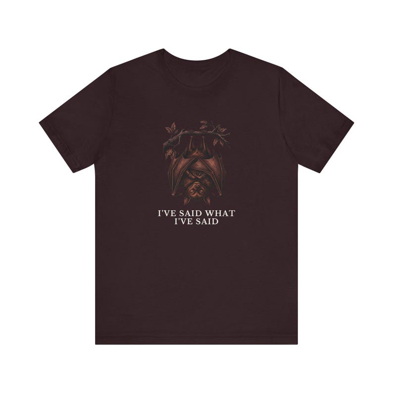 Camiseta "He dicho lo que he dicho" imagen 20