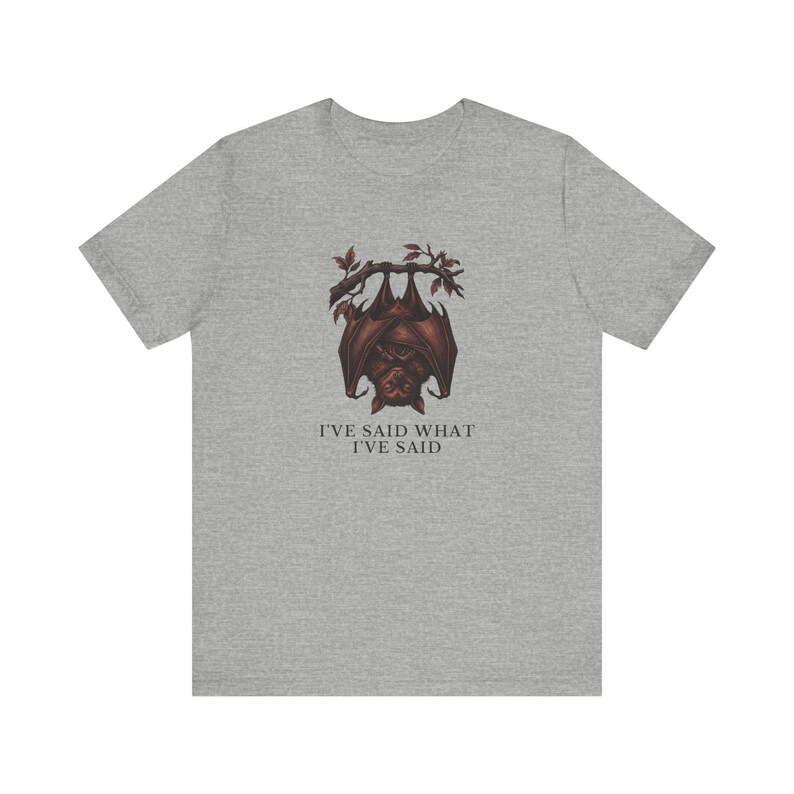 Camiseta "He dicho lo que he dicho" imagen 12