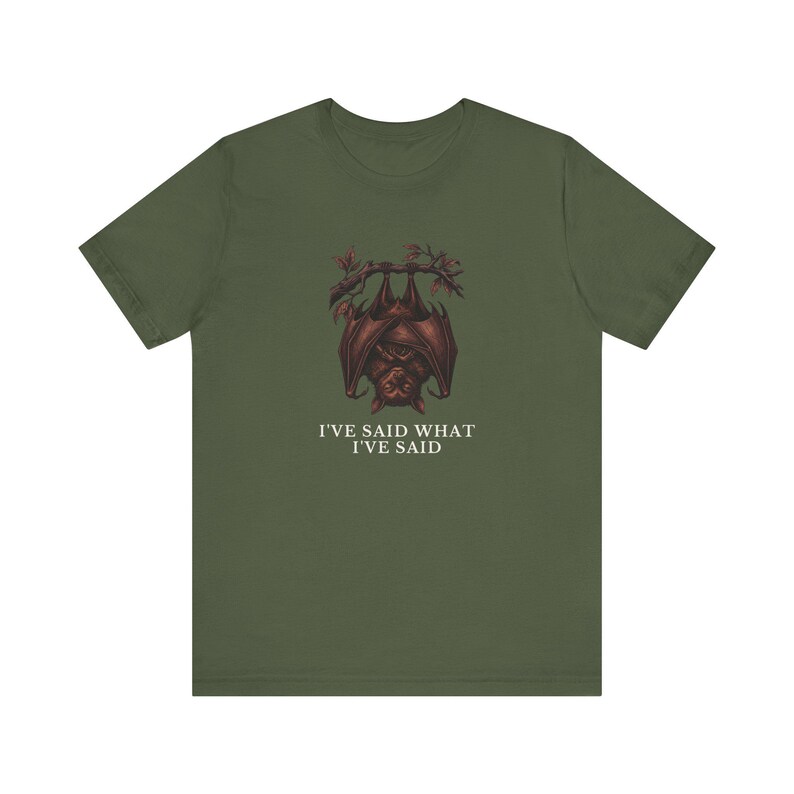 Camiseta "He dicho lo que he dicho" imagen 10