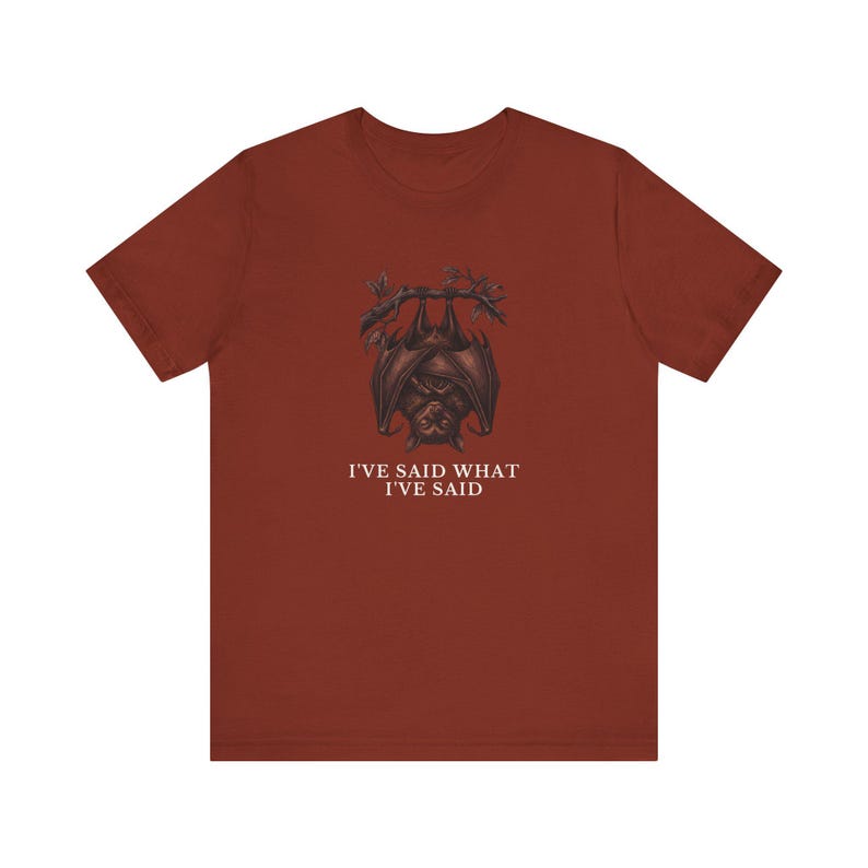 Camiseta "He dicho lo que he dicho" imagen 6