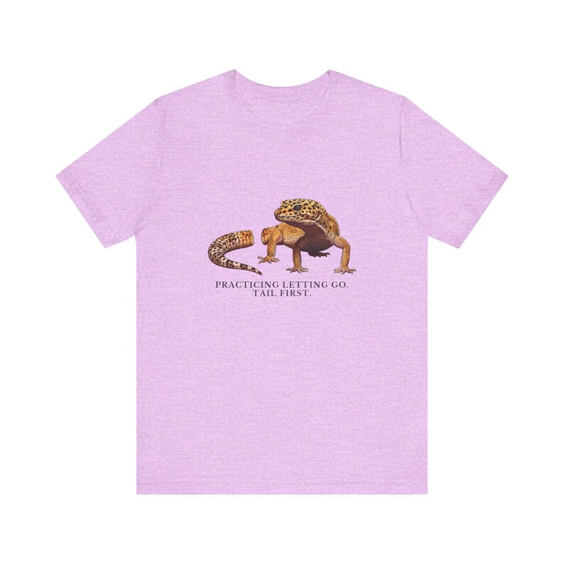 Practicing Letting Go Gecko T-Shirt image 17