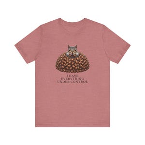 Everything Under Control Squirrel T-Shirt image 6