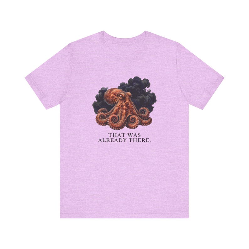 Whoever Smelt It Octopus Shirt, Funny Octopus Tee, Dad Joke Gift, Sarcastic Humor T-Shirt, Cephalopod Graphic Tee Bild 17