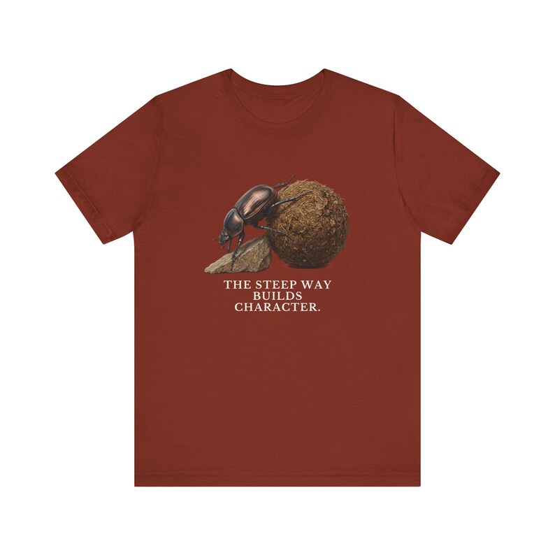 The Steep Way Builds Character T-Shirt image 7