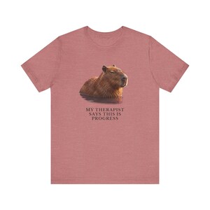 My Therapist Calls This Progress Shirt, Funny Capybara Tee, Therapy Humor Gift, Mental Health Meme Graphic T-Shirt, Self Care image 6
