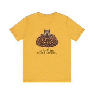 Everything Under Control Squirrel T-Shirt image 9