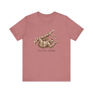Funny Sloth T-Shirt, I'll Get There Tee, Lazy Animal Lover Gift Bild 6