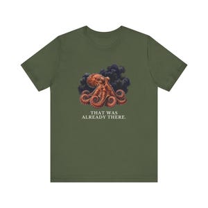Whoever Smelt It Octopus Shirt, Funny Octopus Tee, Dad Joke Gift, Sarcastic Humor T-Shirt, Cephalopod Graphic Tee Bild 11