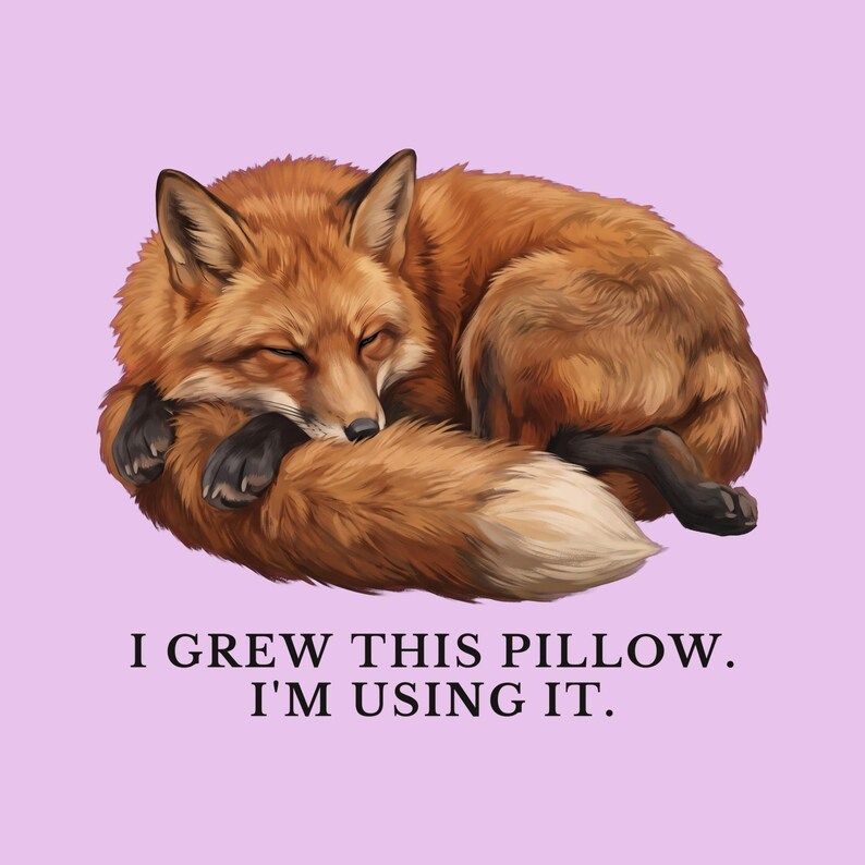 I Grew This Pillow Shirt, Funny Red Fox Tee, Sleepy Nap Lover Gift, Cottagecore Animal Graphic T-Shirt, Cute Fox bild 2