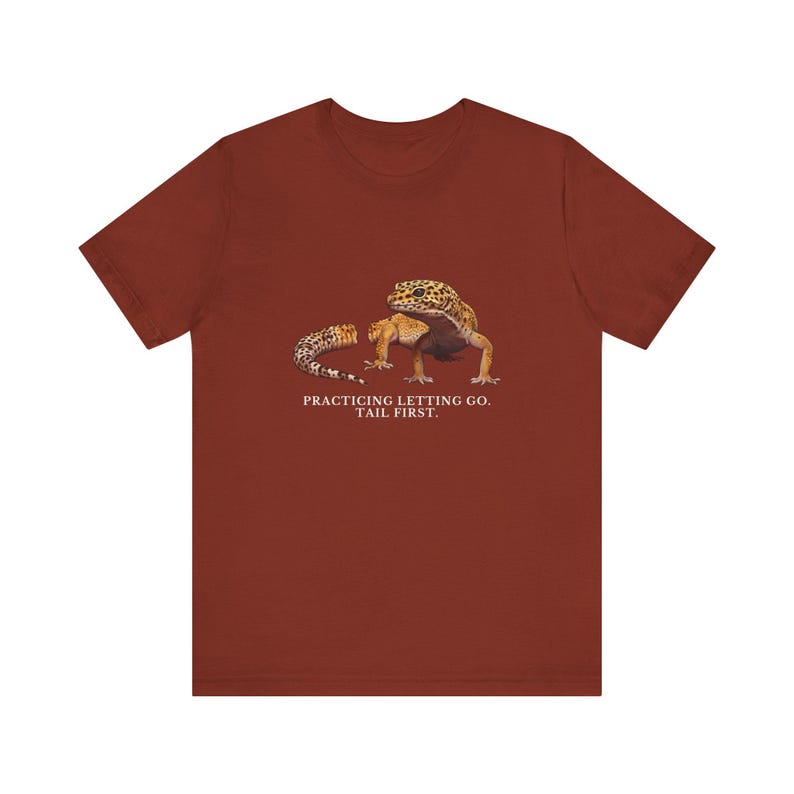 Practicing Letting Go Gecko T-Shirt image 7
