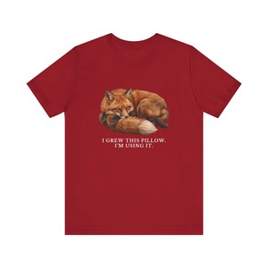 I Grew This Pillow Shirt, Funny Red Fox Tee, Sleepy Nap Lover Gift, Cottagecore Animal Graphic T-Shirt, Cute Fox bild 19