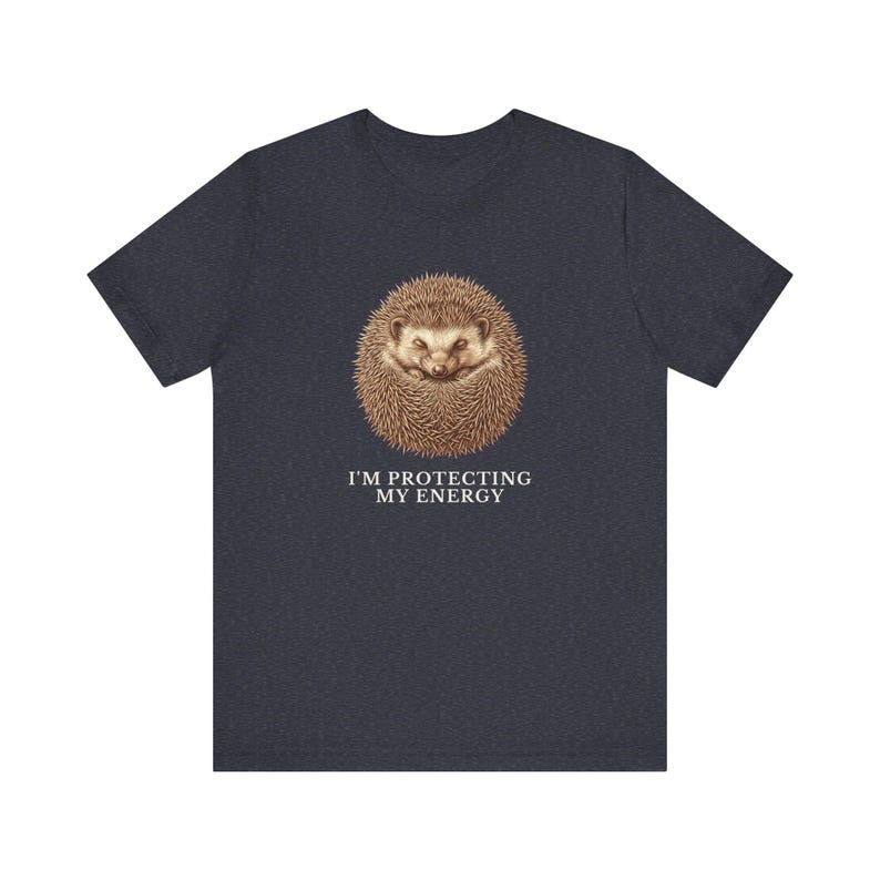 Protecting My Energy Hedgehog T-Shirt Bild 14