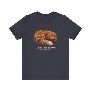 I Grew This Pillow Shirt, Funny Red Fox Tee, Sleepy Nap Lover Gift, Cottagecore Animal Graphic T-Shirt, Cute Fox bild 15