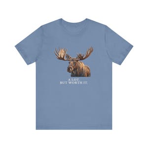 A Lot. But Worth It. T-Shirt 画像 14