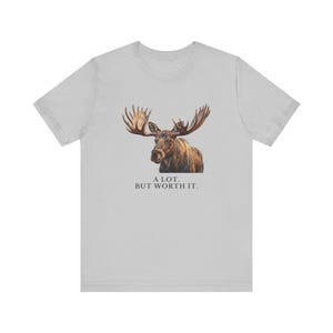 A Lot. But Worth It. T-Shirt 画像 6