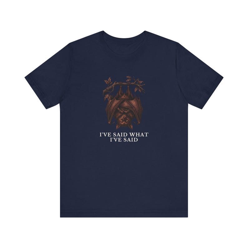 Camiseta "He dicho lo que he dicho" imagen 15