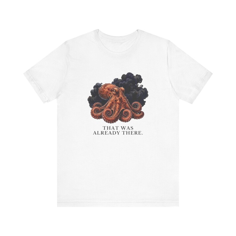 Whoever Smelt It Octopus Shirt, Funny Octopus Tee, Dad Joke Gift, Sarcastic Humor T-Shirt, Cephalopod Graphic Tee Bild 4