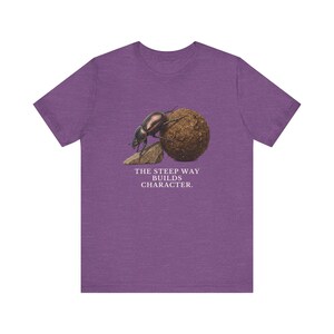 The Steep Way Builds Character T-Shirt image 17