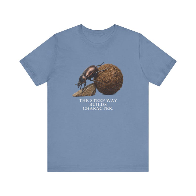 The Steep Way Builds Character T-Shirt image 14