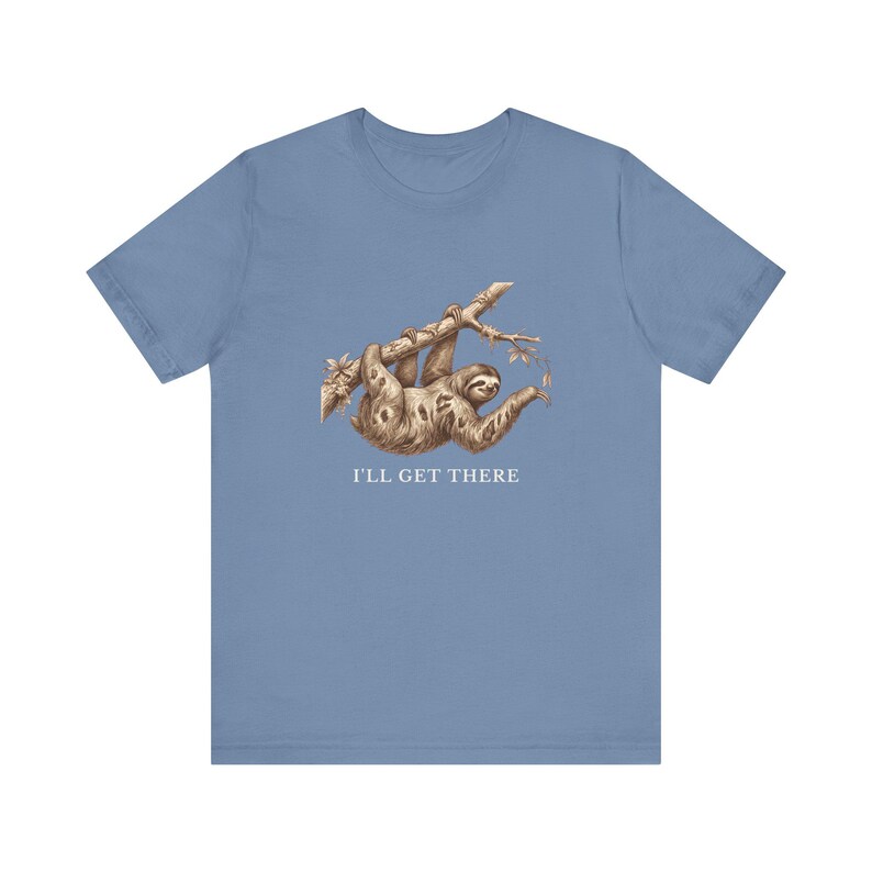 Funny Sloth T-Shirt, I'll Get There Tee, Lazy Animal Lover Gift Bild 13