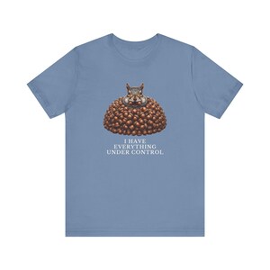 Everything Under Control Squirrel T-Shirt image 13
