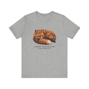 I Grew This Pillow Shirt, Funny Red Fox Tee, Sleepy Nap Lover Gift, Cottagecore Animal Graphic T-Shirt, Cute Fox bild 13