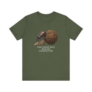 The Steep Way Builds Character T-Shirt image 11