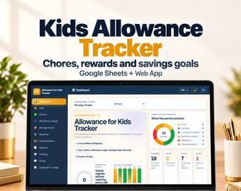 Kids Allowance Tracker for Google Sheets, Chore Chart, Rewards and Savings Goals