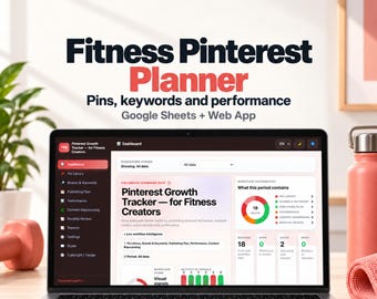 Pinterest Content Planner for Fitness Creators, Google Sheets Pin Schedule and Performance Tracker