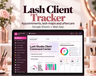 Lash Tech Client Tracker for Google Sheets, Lash Mapping, Appointments and Aftercare Log