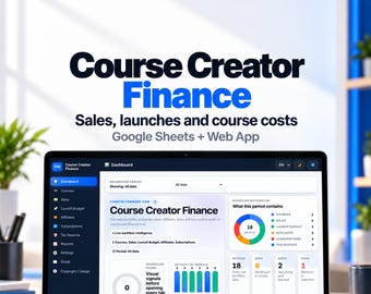 Course Creator Finance Tracker for Google Sheets, Sales, Launch Budget and Affiliate Payments