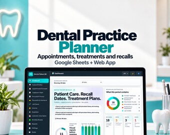 Dental Practice Organizer for Google Sheets, Appointment Schedule, Treatment Records and Lab Cases